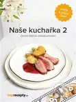 Naše kuchařka 2 (Druhá tištěná videokuchařka) - kniha z kategorie Kuchařky
