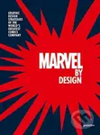 Marvel By Design (Graphic Design Strategies of the World's Greatest Comics Company) - kniha z kategorie Komiksy