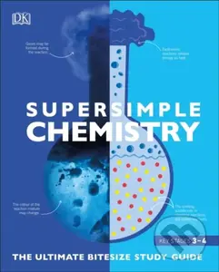SuperSimple Chemistry (The Ultimate Bitesize Study Guide) - kniha z kategorie Naučné knihy