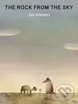 The Rock from the Sky - Jon Klassen