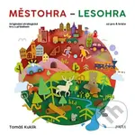 Městohra - Lesohra - Tomáš Kuklík - kniha z kategorie Úkoly pro děti