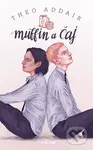 Muffin a čaj - Theo Addair - kniha z kategorie Pro děti