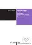 Trh bez přívlastků, nebo ekonomickou demokracii? (Spory o podobu vlastnické transformace v porevolučním Československu) - kniha z kategorie Historie