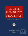 Vrozené srdeční vady v dospělosti (2., zcela přepracované a doplněné vydání) - kniha z kategorie Kardiologie a angiologie