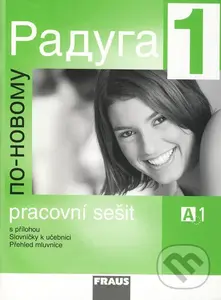 Raduga po novomu 1 - Pracovní sešit - Stanislav Jelínek