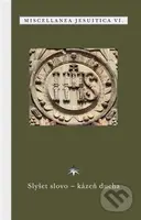 Slyšet slovo – kázeň ducha - kniha z kategorie Křesťanství