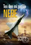 Ten den mi patřilo nebe - Robert L. Scott - kniha z kategorie 20. století