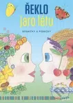 Řeklo jaro létu (Básničky a písničky) - kniha z kategorie Pohádky