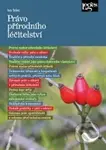 Právo přírodního léčitelství - Ivo Telec - kniha z kategorie Alternativní medicína