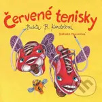 Červené tenisky - Babča B Kardošová, Barbora Pavlovičová - audiokniha z kategorie Beletrie pro děti