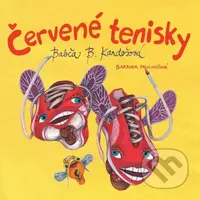 Červené tenisky - Babča B Kardošová, Barbora Pavlovičová - audiokniha z kategorie Beletrie pro děti