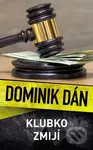 Klubko zmijí - Dominik Dán - kniha z kategorie Detektivky, thrillery a horory