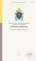 Querida Amazonia (Posynodálna apoštolská exhortácia Svätého Otca Františka Božiemu ľudu a všetkým ľuďom dobrej vôle) - kniha z kategorie Teologie