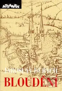 Bloudění - Jaroslav Durych - kniha z kategorie Společenská beletrie