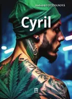 Cyril - Andrea Kvotidianová - kniha z kategorie Společenská beletrie