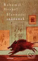 Slavnosti sněženek - Bohumil Hrabal - kniha z kategorie Společenská beletrie