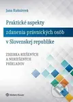 Praktické aspekty zdanenia právnických osôb v Slovenskej republike - kniha z kategorie Daně