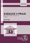 Exekuce v praxi - Martin Štika - kniha z kategorie Občanské právo
