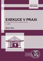 Exekuce v praxi - Martin Štika - kniha z kategorie Občanské právo