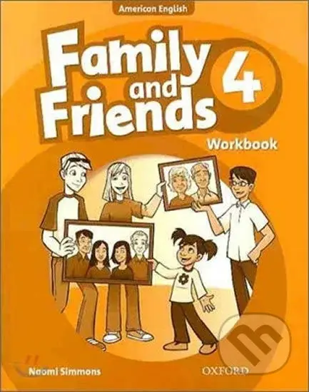 Family and Friends American English 4: Workbook - Naomi Simmons - kniha z kategorie 1. stupeň