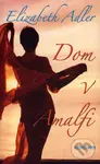 Dom v Amalfi - Elizabeth Adler