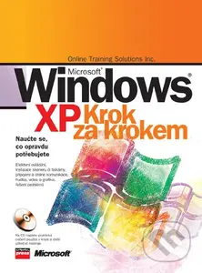 Microsoft Windows XP (Krok za krokem) - Kolektiv autorů - kniha z kategorie Operační systémy
