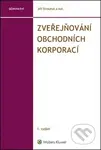 Zveřejňování obchodních korporací - Jiří Strouhal - kniha z kategorie Účetnictví a daně