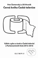 Černá kniha České televize (Výběr z glos a úvah o České televizi z Parlamentních listů 2012-2016) - kniha z kategorie Beletrie
