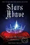 Stars Above - Marissa Meyer
