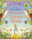Peter Rabbit: Peter's Nature Walk (A Sound Book) - Beatrix Potter