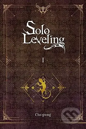 Solo Leveling 1 (novel) - Chugong - kniha z kategorie Fantasy