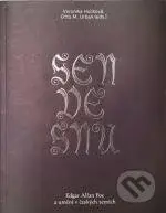Sen ve snu (Edgar Allan Poe a umění v českých zemích) - kniha z kategorie Teorie umění