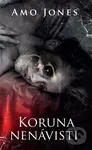 Koruna nenávisti - Amo Jones - kniha z kategorie Romantická