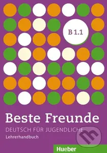 Beste Freunde B1/1: Lehrerhandbuch (Deutsch für Jugendliche) - Gerassimos Tsigantes