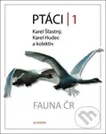 Ptáci 1 - Karel Šťastný, Karel Hudec - kniha z kategorie Chov zvířat
