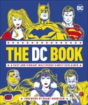 The DC Book (A Vast and Vibrant Multiverse Simply Explained) - kniha z kategorie Komiksy