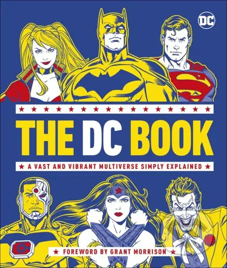 The DC Book (A Vast and Vibrant Multiverse Simply Explained) - kniha z kategorie Komiksy