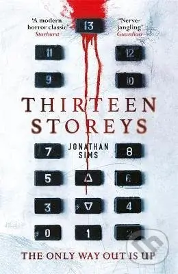 Thirteen Storeys - Jonathan Sims