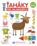 Prvé ťaháky pre najmenších - Mirka Svojtková, Emil Gerginov - kniha z kategorie Pro děti