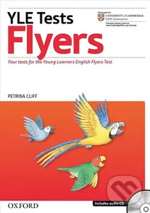 Cambridge Young Learner´s English Tests Flyers Teacher´s Pack - Petrina Cliff