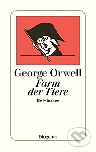 Farm der Tiere - George Orwell