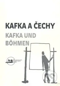 Kafka a Čechy/Kafka und Bohmen