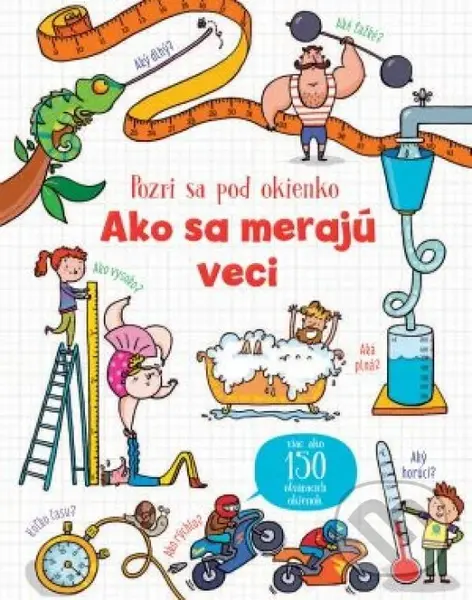 Ako sa merajú veci (Pozri sa pod okienko)