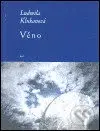 Věno - Ludmila Klukanová - kniha z kategorie Poezie