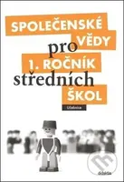 Společenské vědy pro 1. ročník středních škol (Učebnice) - kniha z kategorie Střední školy