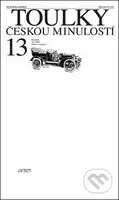 Toulky českou minulostí 13 - Petr Hora-Hořejš - kniha z kategorie Historie