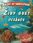 Živý svet oceánov - Szalay Könyvek - kniha z kategorie Pro děti