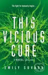 This Vicious Cure - Emily Suvada - kniha z kategorie Beletrie pro děti