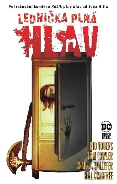 Lednička plná hlav - Rio Youers, Tom Fowler - kniha z kategorie Komiksy