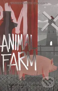Animal Farm - George Orwell